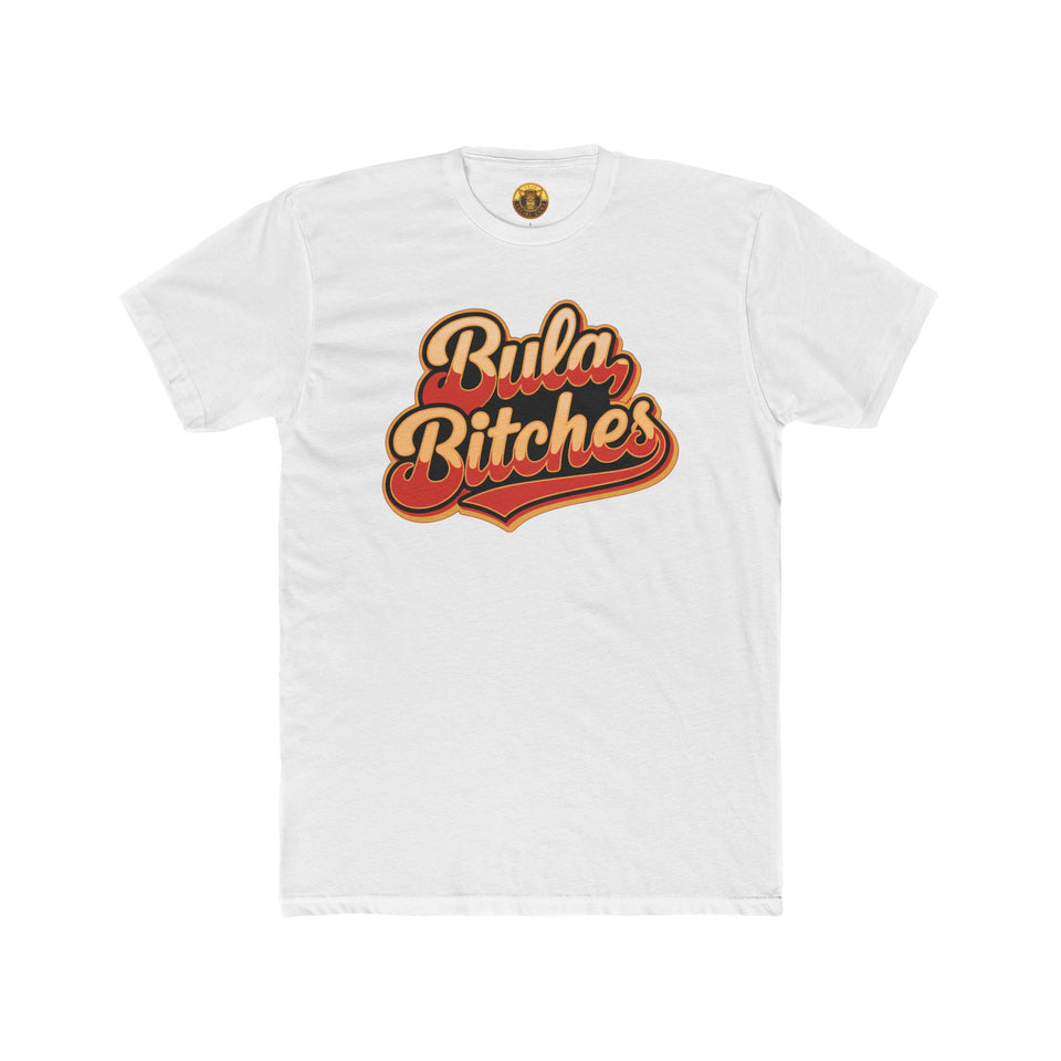 Bula Bitches T-Shirt (Next)