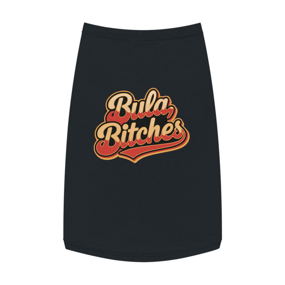Pet Tank Top - Bula Bitches