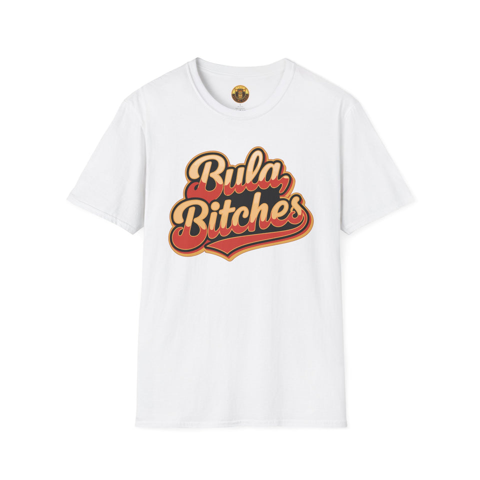 Bula Bitches T-Shirt (Gildan Softstyle)